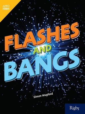 cover image of Flashes and Bangs